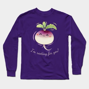 I'm Rooting For You Cute Watercolor Turnip Long Sleeve T-Shirt